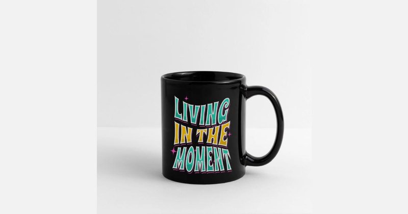 Living in the moment on Full Color Mug