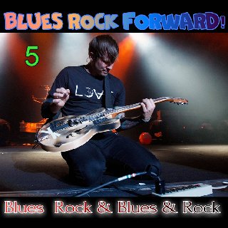 AA.VV. -  Blues Rock forward! 5 (2020) .Flac