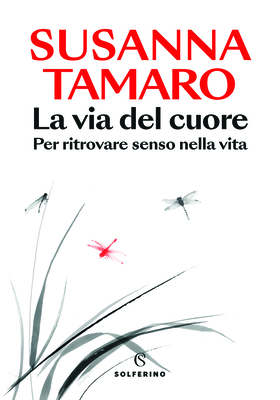 Susanna Tamaro - La via del cuore (2025)