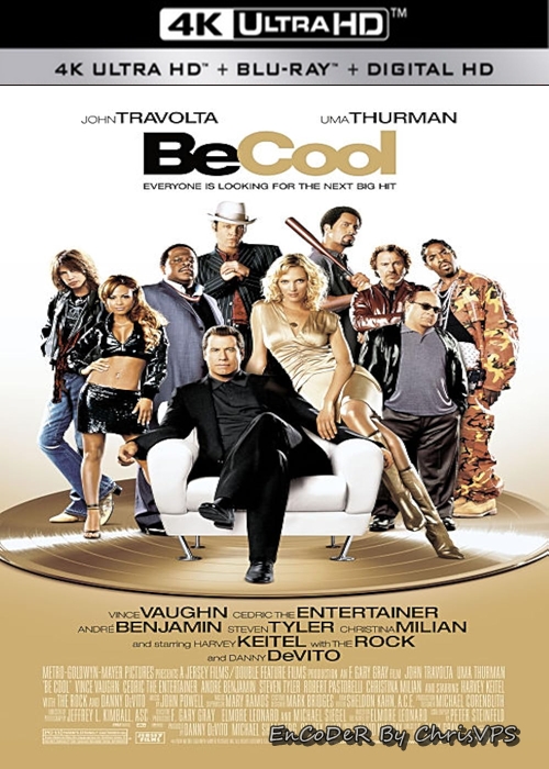 Be Cool (2005) MULTI.HDR.2160p.BDRemux.DTS.HD.MA.AC3-ChrisVPS / LEKTOR i NAPISY