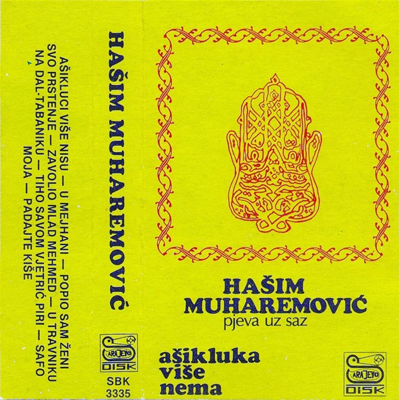 Hasim Muharemovic - Asikluka Vise Nema - Prednja