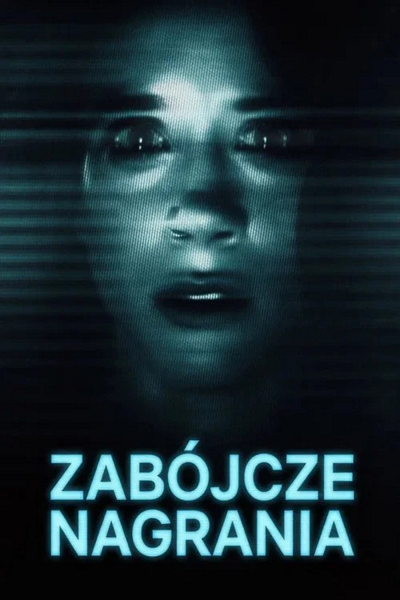 Zabojcze nagrania / Capture (2026) PL | 360p | 480p | 720p | AC3.WEB-DL.XviD-GR4PE | DD2.0 | Lektor PL