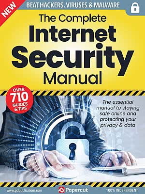 The Complete Internet Security Manual (17th Edition 2023)