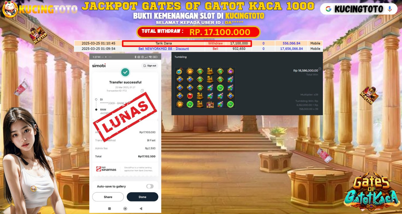 KUCINGTOTO JACKPOT SLOT GATES OF GATOT KACA 1000 RP.17.100.000.,- LUNAS