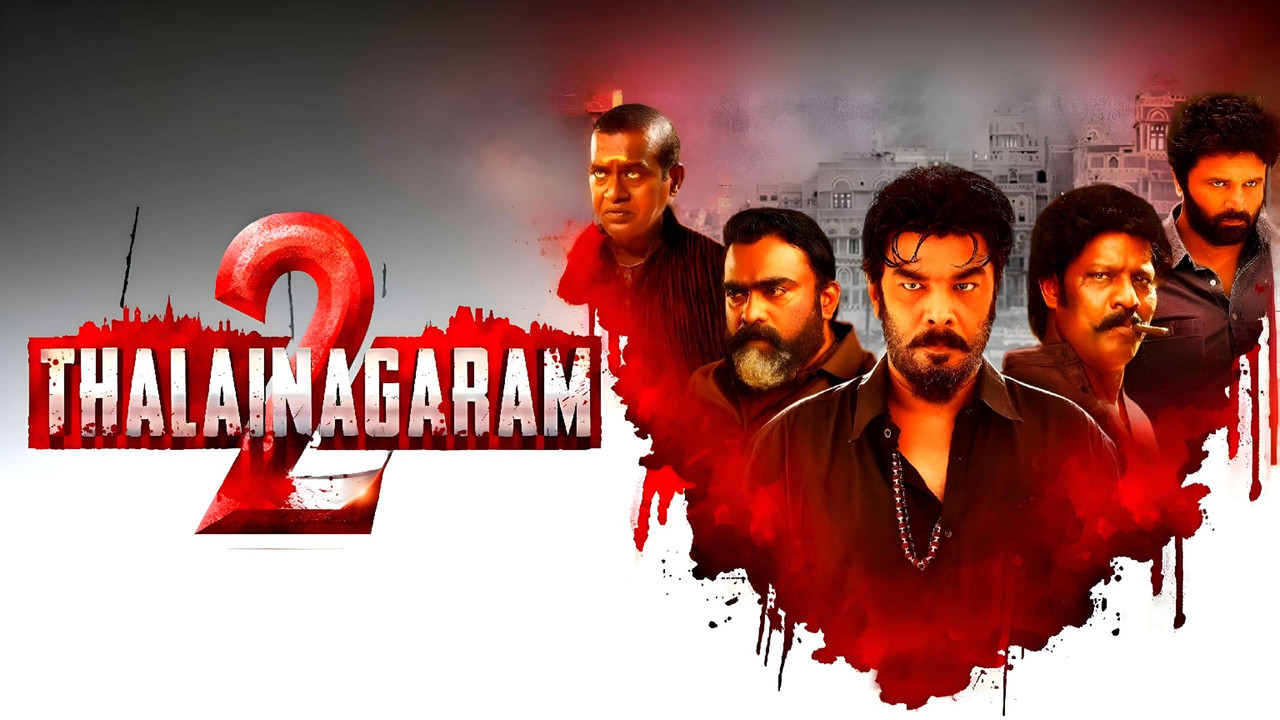 Thalainagaram 2 (2023) [Hindi-Telugu]
