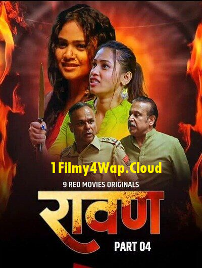 Ravan (2025) S01E07T09 9RedMovies Hindi Web Series HDRip X264 AAC 1080p | 720p | 480p Download