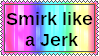 smirklikeajerk