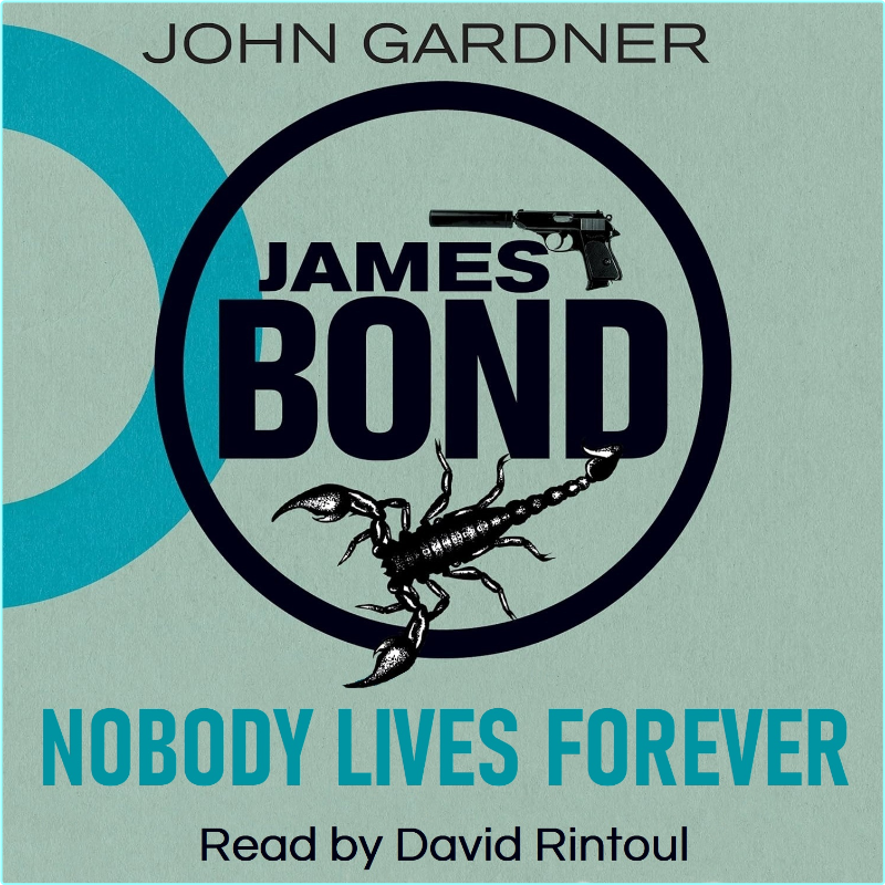 1986 Nobody Lives Forever – (Gardner, John)