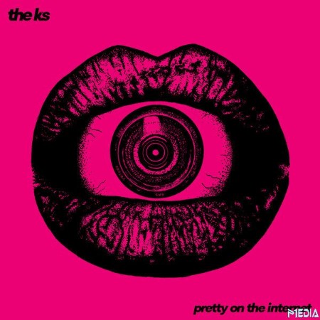The K's - Pretty On The Internet (2025)