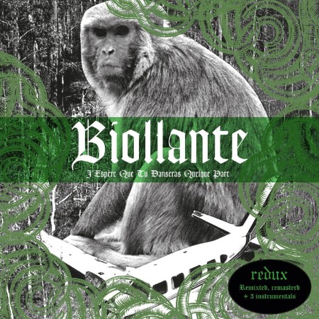 Biollante - J Espère Que Tu Danseras Quelque Part (Redux) (2025)