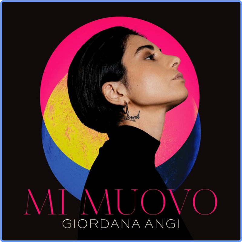 Giordana Angi - Mi Muovo (Album, Universal Music Italia srL., 2021) 320 Scarica Gratis