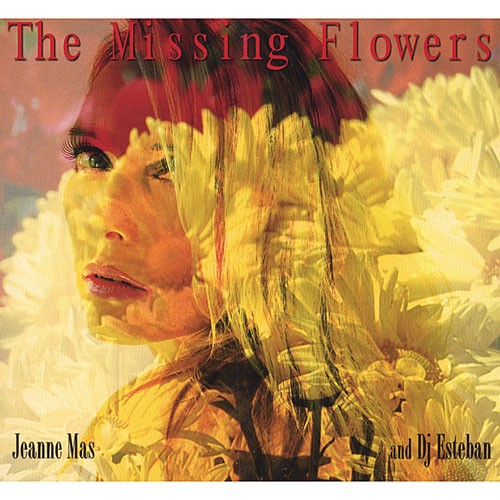 Jeanne Mas - The Missing Flowers (2006)