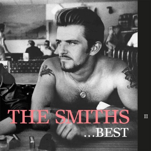 The Smiths - Best II (2011) Remaster) (2026) FLAC