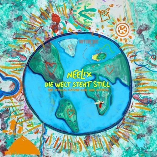 Neelix - Die Welt Steht Still (The Official Nature One (2026) Anthem) (2026) MP3