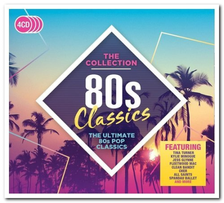 8f975301 1086 413f b7fd 472737b815ca - VA - 80s Classics: The Collection (2017) (CD-Rip)