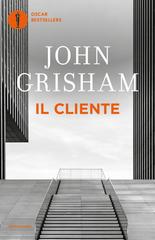 John Grisham – Il cliente (2013)