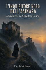 Pier Luigi Curreli – L’Inquisitore Nero dell’Asinara (2026)