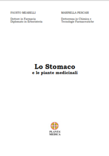 Fausto Mearelli, Marinella Pescari - Lo stomaco e le piante medicinali