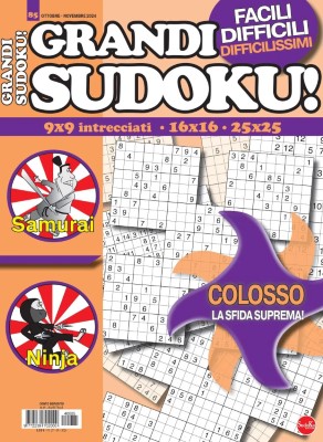 Grandi Sudoku N.85 - Ottobre-Novembre 2024
