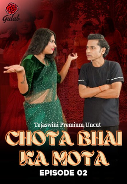 Chota Bhai Ka Mota (2024) S01E02 Gulab Hindi Web Series 720p HDRip H264 AAC 300MB Download