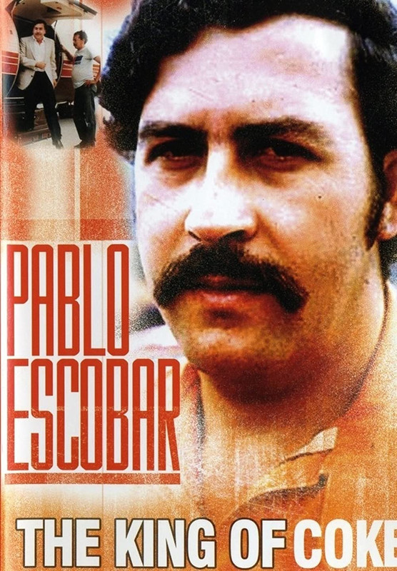 Pablo Escobar The King of Coke ( 2022 )