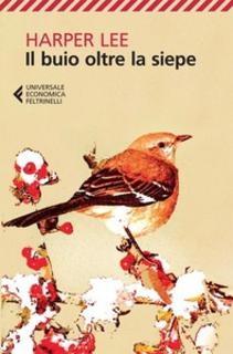 Harper Lee – Il Buio Oltre La Siepe (2013)