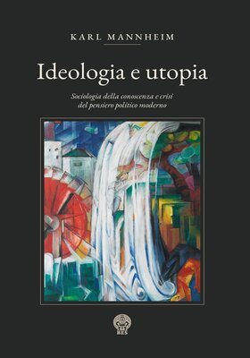 Karl Mannheim - Ideologia e utopia (2026)