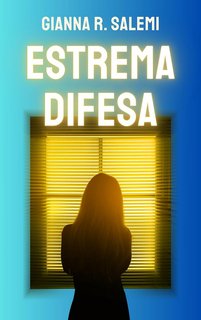 Gianna R. Salemi - Estrema difesa (2023)