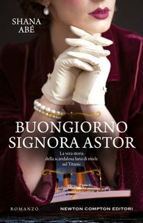 Shana Abé - Buongiorno signora Astor (2023)