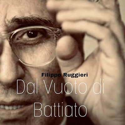 Filippo Ruggieri - Dal Vuoto di Battiato (2023) (mp3 - 128 kbps)