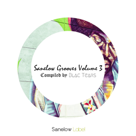 VA - Sanelow Grooves Vol. 3 (Compiled By Blac Tears) (2021)