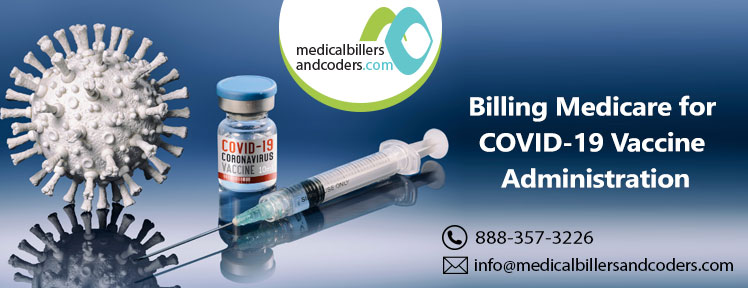 Billing Medicare for COVID-19 Vaccine Administration