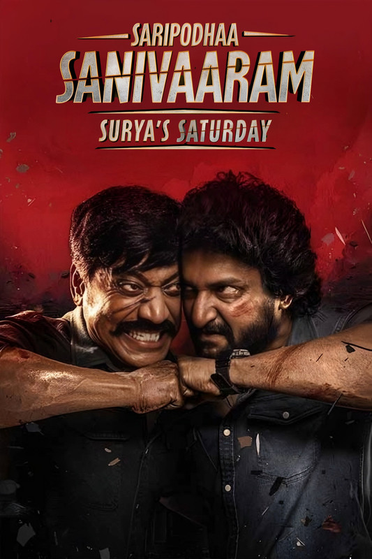 Surya’s Saturday – Saripodhaa Sanivaaram (2024) Dual Audio [Hindi-Telugu] Netflix WEB-DL – 480P | 720P | 1080P – Download & Watch Online