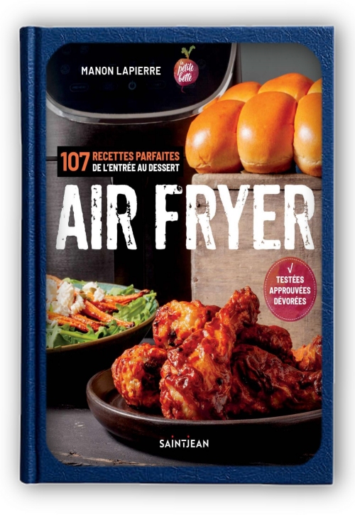 Air-Fryer-107-recettes-parfaites-de-l-entree-aux-desserts-Manon-Lapierre.jpg?042148