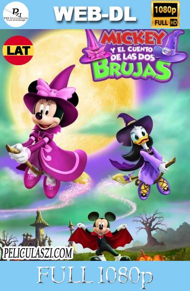 Mickey y las Dos Brujas (2021) Full HD WEB-DL 1080p Dual-Latino VIP