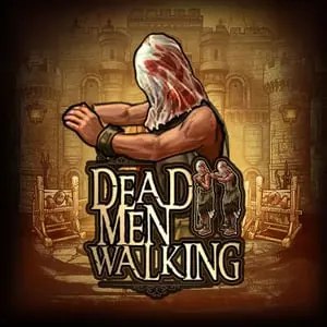 Dead Men Walking
