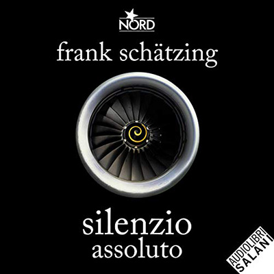 Frank Schätzing - Silenzio Assoluto (2021) (mp3 - 128 kbps)