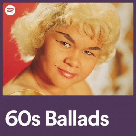 4ee4b1e8 544e 4335 9543 208be2acf82b - VA - 60s Ballads (2022)