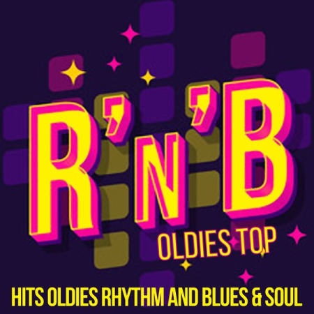 Various Artists - R'n'b Oldies Top (Hits Oldies Rhythm And Blues & Soul) (2020)