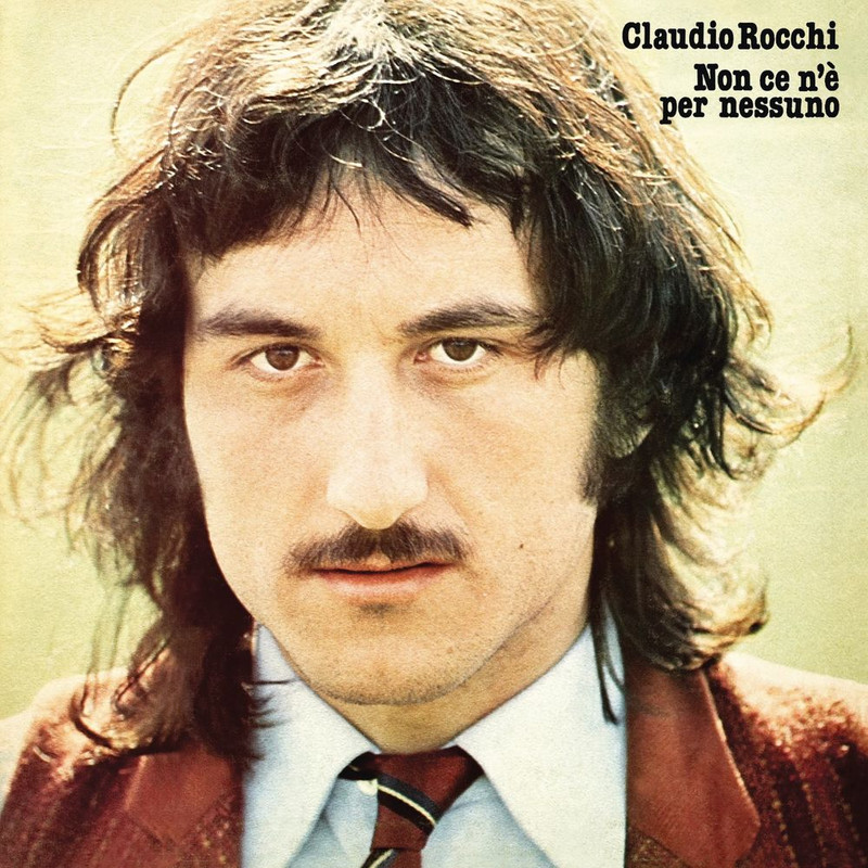 Claudio Rocchi - Non ce n'è per nessuno (Album, Cramps Records, 1979, Remastered, 2014) mp3 320 Kbps
