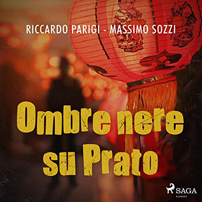Massimo Sozzi, Riccardo Parigi - Ombre nere su Prato (2022) (mp3 - 128 kbps)