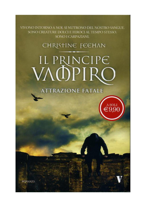 Christine Feehan - Il Principe Vampiro vol.01. Attrazione fatale (2010)