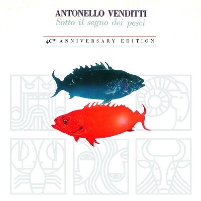 Antonello Venditti - Sotto il segno dei pesci (40th Anniversary Edition 2CD) (2018) .mp3 - 320 kbps
