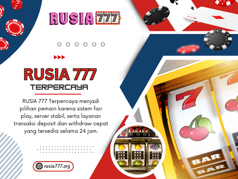 RUSIA 777 Terpercaya