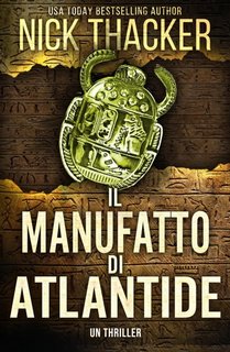 Nick Thacker - Il manufatto di Atlantide. Harvey Bennett thrillers Vol. 6 (2023)