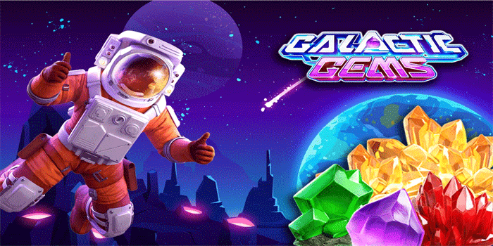 Slot Galactic Gems yang Gacor