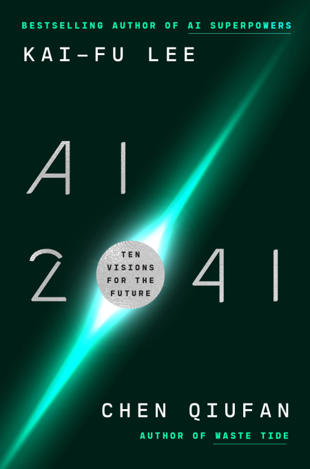 AI 2041: Ten Visions for Our Future, UK Edition