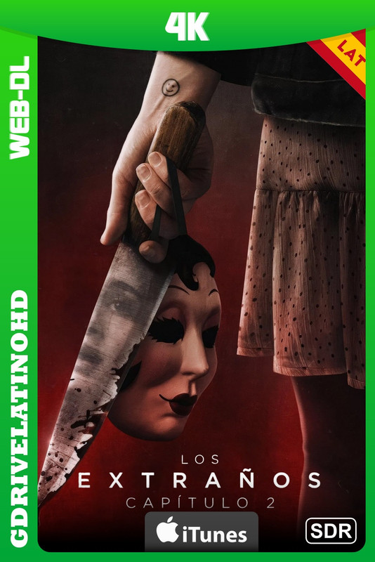 Los Extraños: Capítulo 2 (2025) WEB-DL 4K SDR Latino-Inglés