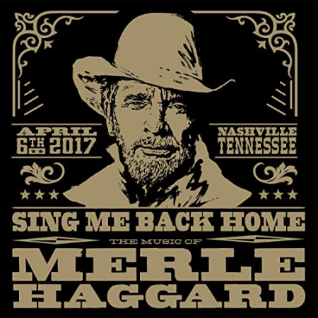 VA - Sing Me Back Home: The Music Of Merle Haggard (2020) MP3