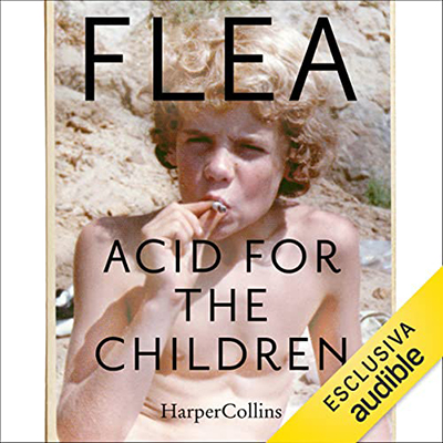 Flea Flea - Acid for the children (2021) (mp3 - 128 kbps)